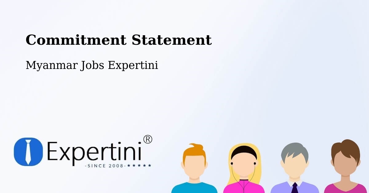 Corporate Commitment – Bhamo - Myanmar Jobs Expertini
