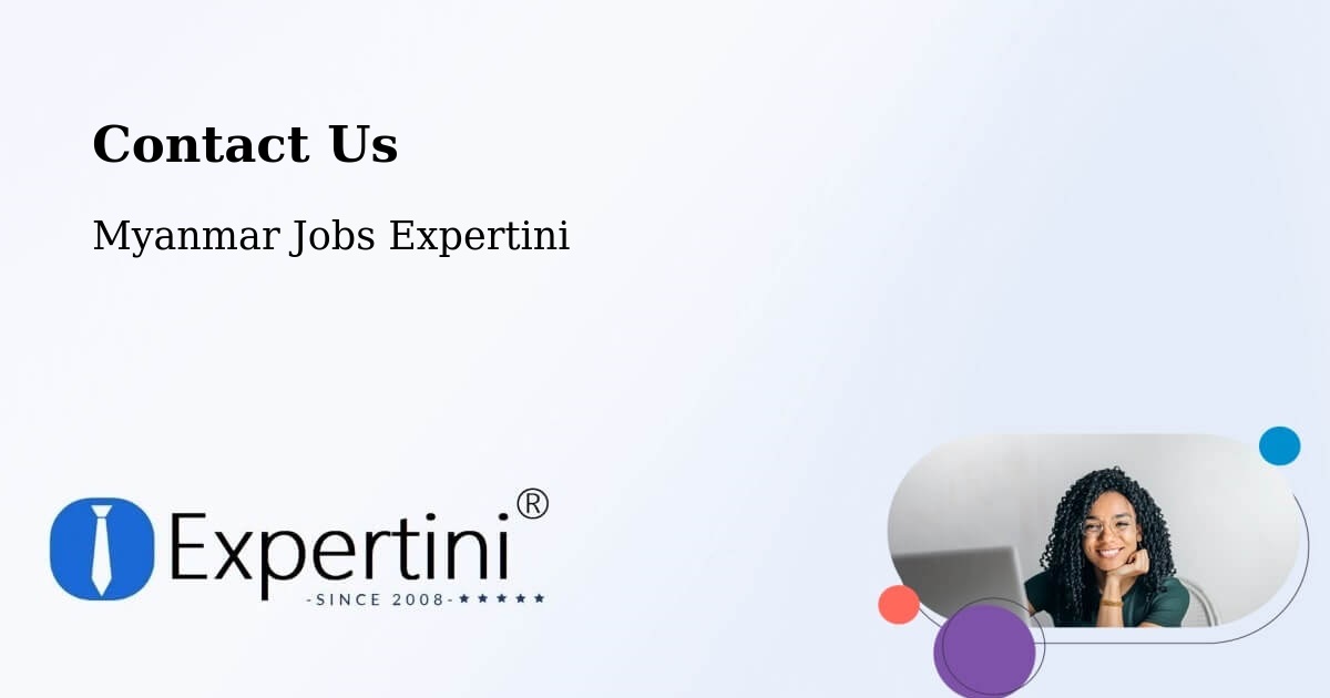 Contact Expertini – Bhamo - Myanmar Jobs Expertini