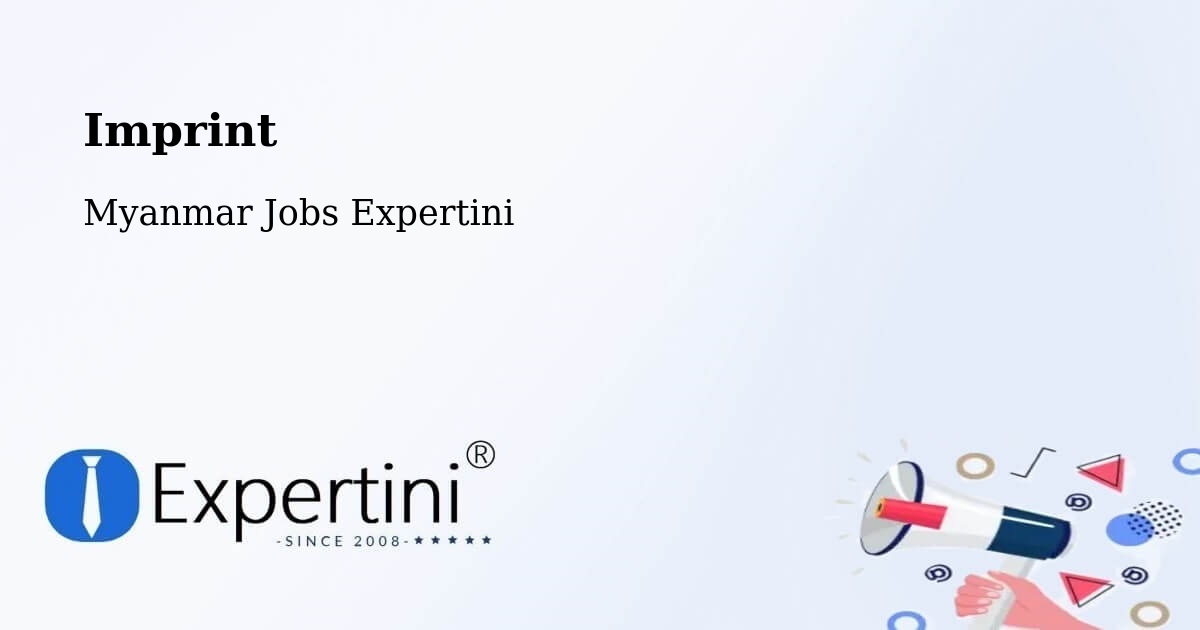 Imprint – Bhamo - Myanmar Jobs Expertini