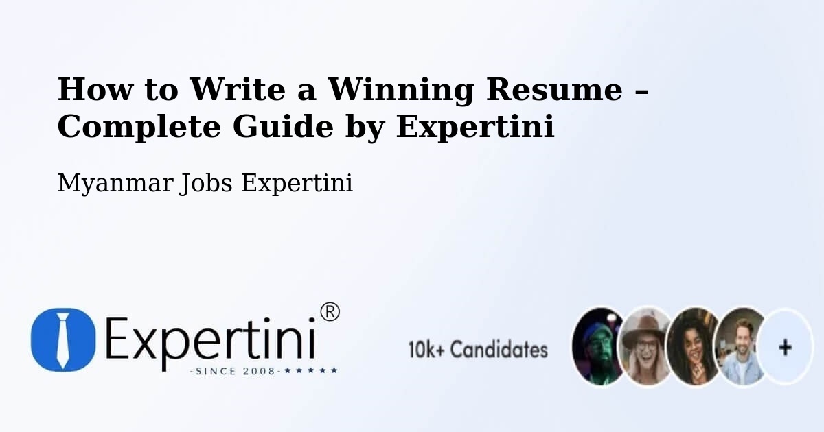 Resume Writing Guide for Job Seekers – Bhamo - Bhamo, Myanmar Jobs Expertini